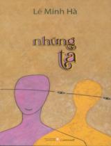 Những ta / Lê Minh Hà