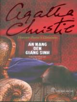 Án mạng đêm giáng sinh / Agatha Christie ; Trần Hữu Kham dịch