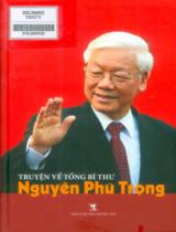 Truyện về Tổng Bí thư Nguyễn Phú Trọng / Cho Chulhyeon