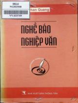 Nghề báo nghiệp văn / Phan Quang