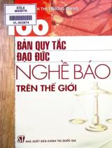 100 bản quy tắc đạo đức nghề báo trên thế giới / Nguyễn Thị Trường Giang
