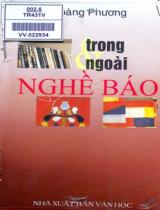 Trong và ngoài nghề báo / Hoàng Phương