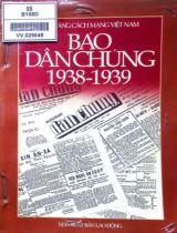 Báo dân chúng 1938 - 1939 / Bảo tàng Cách mạng  Việt Nam . T. 1