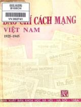 Báo chí cách mạng Việt Nam 1925 - 1945 / Nguyễn Thành