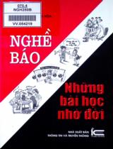 Nghề báo - Những bài học nhớ đời / Nguyễn Quang Hòa