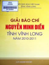 Giải báo chí Nguyễn Minh Điền tỉnh Vĩnh Long năm 2010 - 2011 / Hội nhà báo Việt Nam tỉnh Vĩnh Long