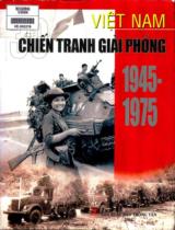 Việt Nam 30 năm chiến tranh giải phóng 1945-1975