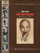 Chủ tịch Hồ Chí Minh / Bảo tàng Hồ Chí Minh