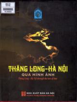 Thăng Long - Hà Nội qua hình ảnh / Hoàng Kim Đáng