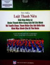 Tìm hiểu Luật thanh niên - Giải đáp Điều lệ Đoàn thanh niên cộng sản Hồ Chí Minh và tuyển chọn, tham khảo các bài diễn văn khai mạc dành cho Bí thư Đoàn / Hữu Đại hệ thống