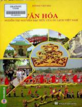 Văn hóa - Nguồn tài nguyên đặc hữu của du lịch Việt Nam / Dương Văn Sáu
