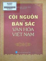Cội nguồn & bản sắc văn hóa Việt Nam / Huỳnh Công Bá