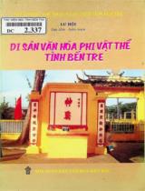 Di sản văn hóa phi vật thể tỉnh Bến Tre / Lư Hội sưu tầm, biên soạn