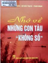 Nhớ về những con tàu "Không số" / Trần Ngọc Tuấn, Hồ Đắc Thạnh, Phan Nhạn